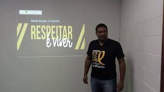 Semana Nacional de Trânsito - Prof. Cleber de Oliveira