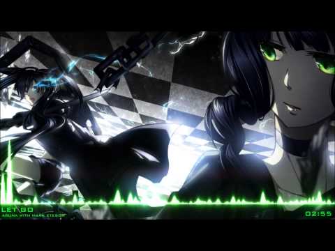 Aruna with Mark Eteson - Let Go (HD + Trance)