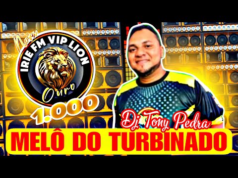 MELO DO TURBINADO // QUALIDADE TOTAL // NOVA IRIE FM