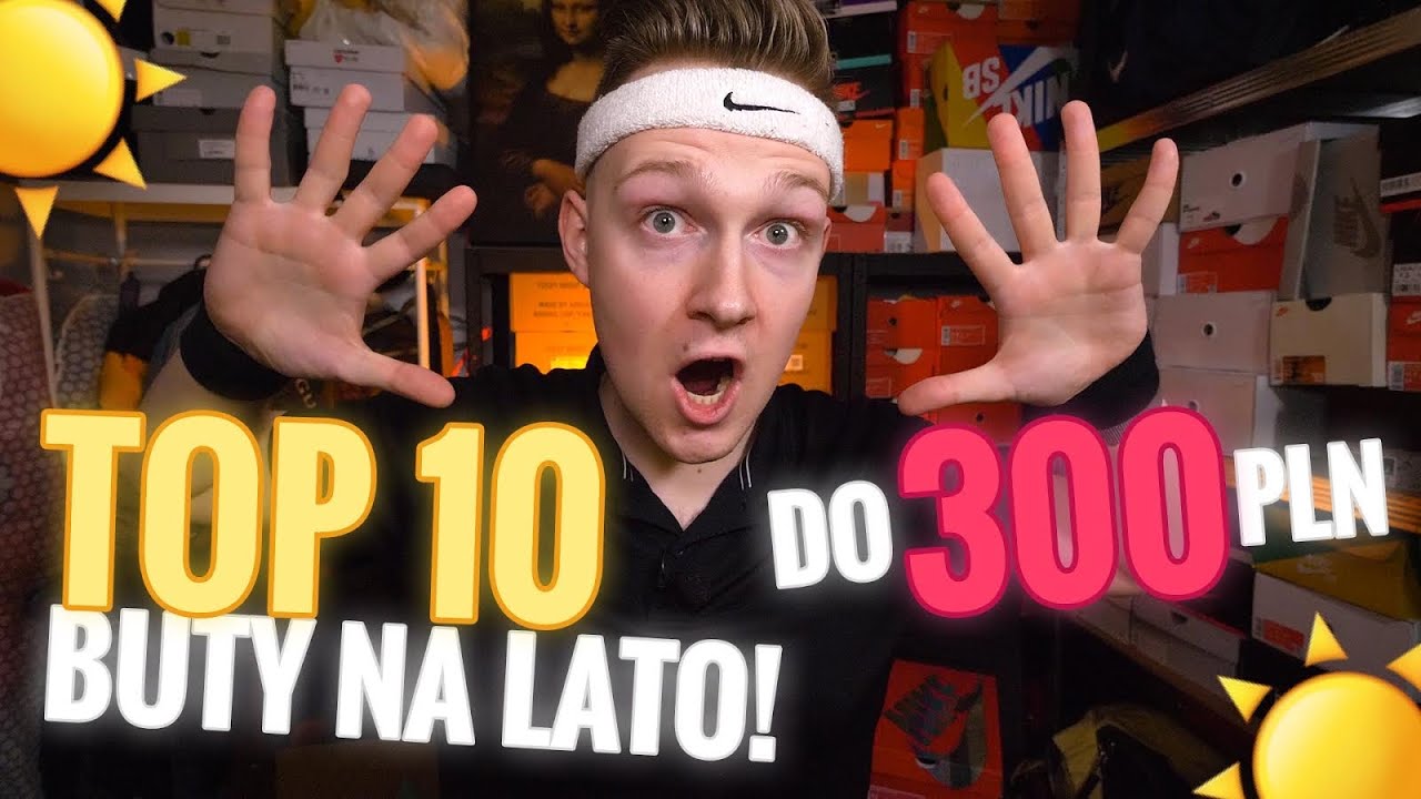 TOP 10 butów na lato do 300 PLN! Nowości 2022 od nike, adidas, puma, jordan, air force 1