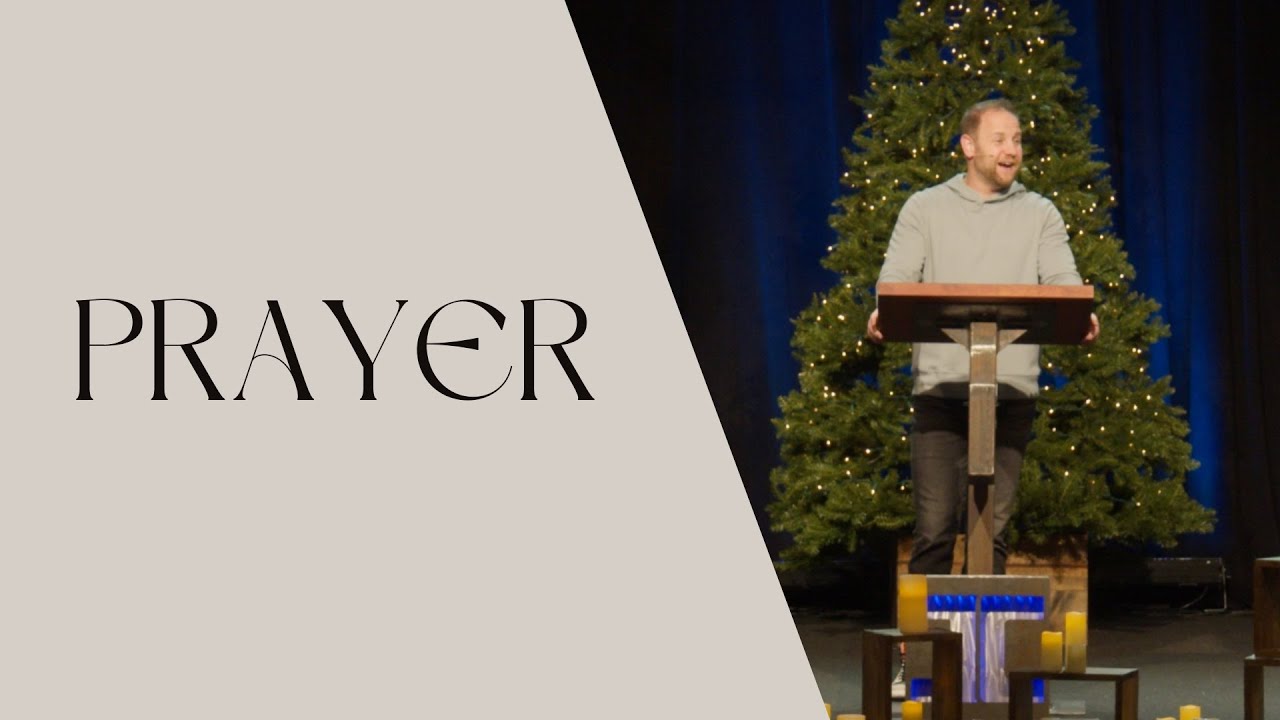 The Practical Prayer Life