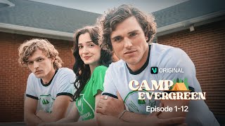 Camp Evergreen Ep.1-12 | Vigloo Premiere Short Dramas #shortdrama #romance #movie