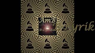 AmB - Grammy feat. B Lyrikal (Audio)