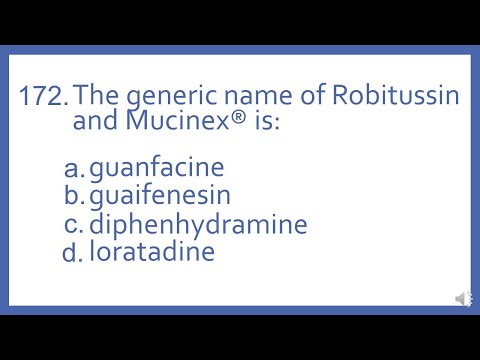 Top 200 Drugs Practice Test Question - The generic name of Robitussin and Mucinex is (PTCB Prep)