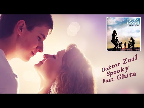 Doktor Zoil ~ Spooky feat  Ghita #DoktorZoil #spooky  #ghita  #RivieraBoogie