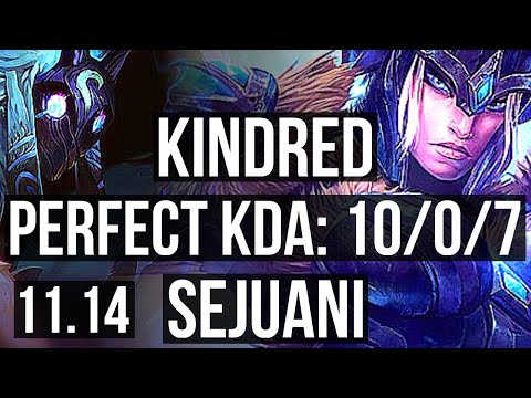 KINDRED vs SEJUANI (JUNGLE) | 10/0/7, Legendary, 300+ games | NA Master | v11.14