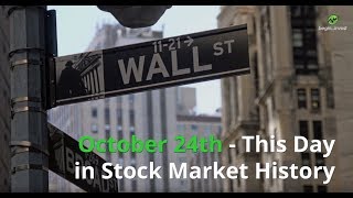October 24th - This Day in Stock Market History
