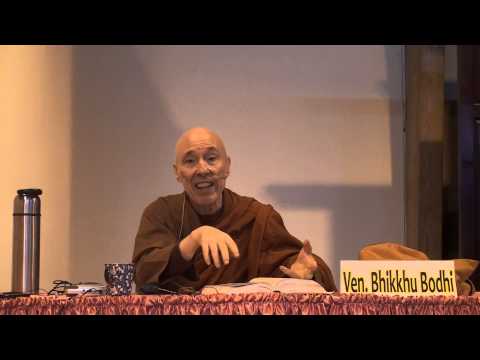 Majjhima Nikaya (MN 109, part 1-3: 2013.10.5) Bhikkhu Bodhi