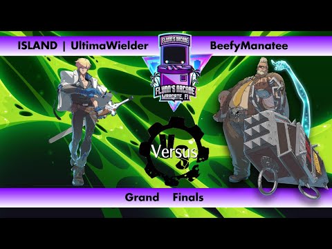 Flynn's Arcade 073 Grand Finals - ISLAND | UltimaWielder (Ky) Vs BeefyManatee (Goldlewis) GGST 2023