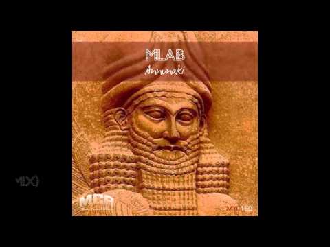 Mlab - Annunaki (Original Mix)