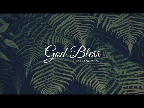 FREE Chill Guitar Hip Hop Beat / God Bless (Prod. By Syndrome)