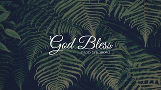 FREE Chill Guitar Hip Hop Beat / God Bless (Prod. By Syndrome)