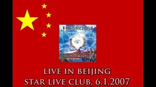 Edenbridge - Live in Beijing 2007 (FULL CONCERT)