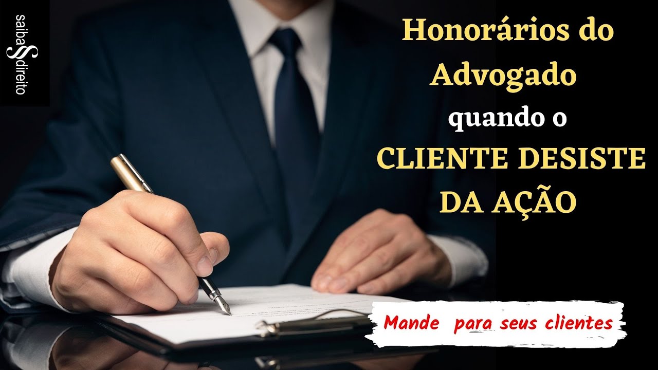 Cuidado ao Contratar e Desistir de um Advogado - Honorários Advocatícios Devidos