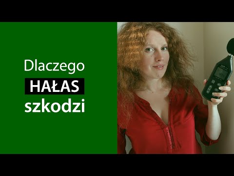 Jak to w ogóle działa, że hałas jest szkodliwy dla zdrowia?