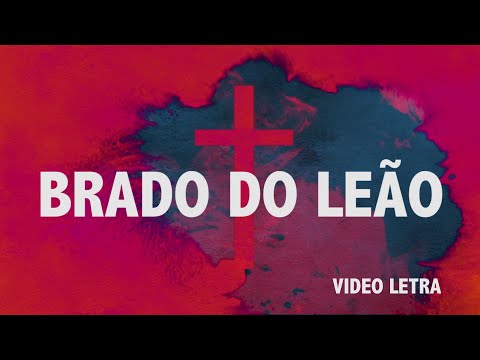 Brado Do Leão video