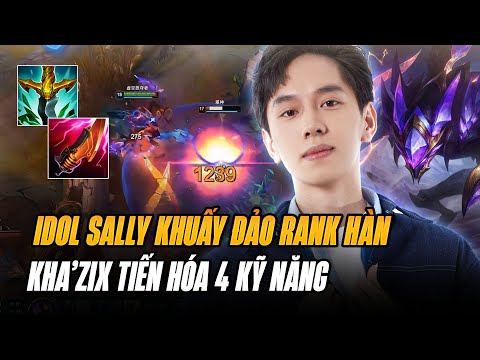 GIÁO ÁN KHA'ZIX TIẾN HÓA 4 KỸ NĂNG CỦA SALLY KHUẤY ĐẢO RANK HÀN CÙNG MÀN GÁNH TEAM CỰC NÉT