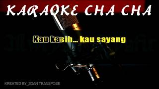 Download lagu Aku masih seperti yang dulu_Pance F Podaag Karaoke Versi Chacha teks mp3