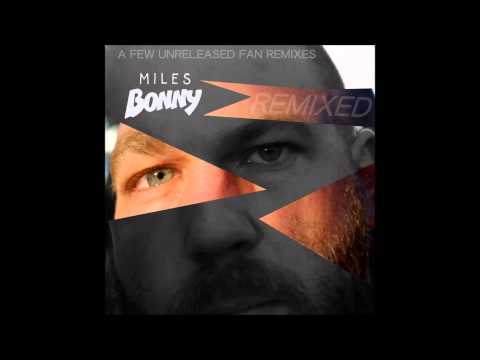 Miles Bonny - Nothin But You (Spinnerty Remix)