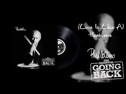 Videoclip de (Love Is like A) Heatwave (2016 Remaster) — Phil Collins