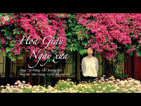 Hoa giấy ngày xưa Sheet - Quang Hiền