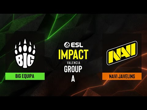 BIG EQUIPA vs. NAVI Javelins - Map 2 [Inferno] - ESL Impact Valencia 2022 - Group A