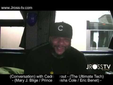 James Ross @ Cedric Crout - "Ultimate Technician" - (Mary J. Prince Keisha Cole) -  www.Jross-tv.com