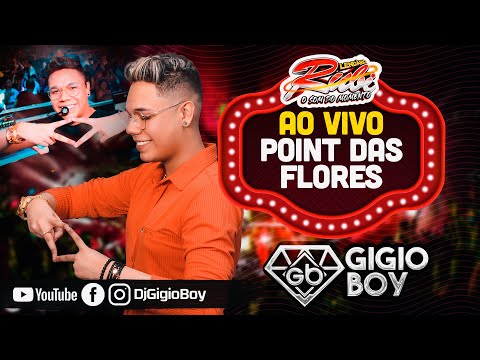 CD AO VIVO GIGIO BOY NO POINT DAS FLORES - LENDÁRIO RUBI O SOM DO MOMENTO - 17,11,22