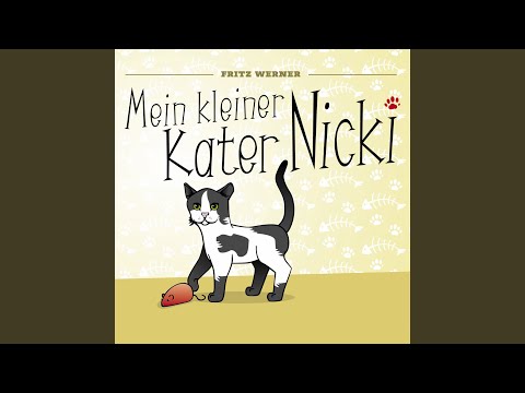 download lagu mp3 mp4 Mein Kleiner Kater Nicki, download lagu Mein Kleiner Kater Nicki gratis, unduh video klip Mein Kleiner Kater Nicki