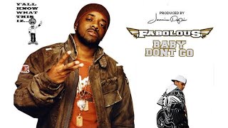 Fabolous - Baby Don't Go (Instrumental)