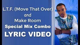 Jonathan McReynolds L R F  Move That Over and Make Room SPECIAL BLEND LYRIC VIDEO
