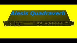 Video thumbnail for Alesis Quadraverb ((stereo)) by hovercraft Artifact