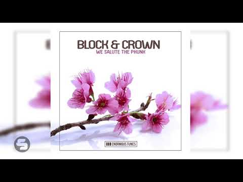 Block & Crown - We Salute the Phunk