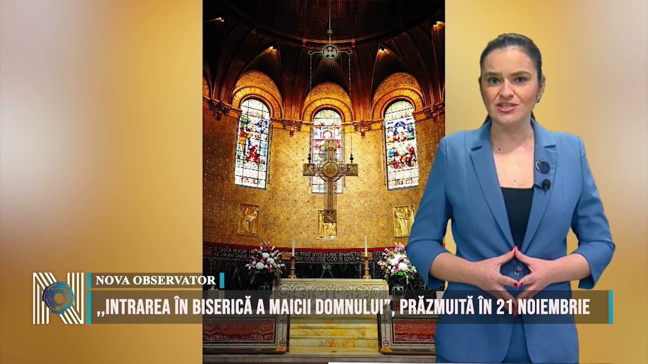 ,,Intrarea în Biserică a Maicii Domnului”, prăzmuită în 21 noiembrie