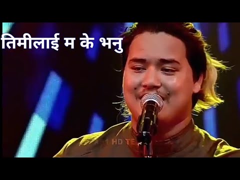 Timilai ma ke bhanu || Prabin bedwal || Nepal idol season 3 ||