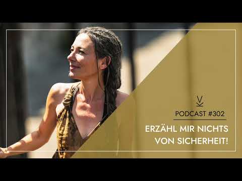 Erzähl mir nichts von Sicherheit! // Podcast #302