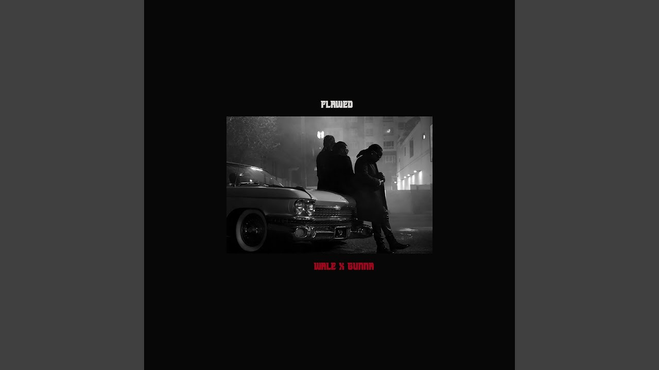 Wale - Flawed