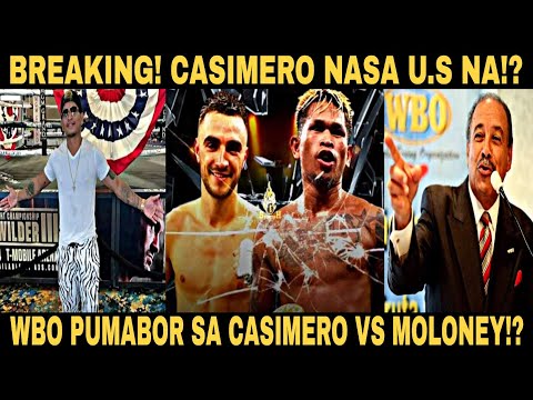 Casimero Nasa U.S na!? WBO Pabor sa Casimero vs Moloney!?