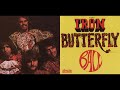 Iron Butterfly - Filled With Fear