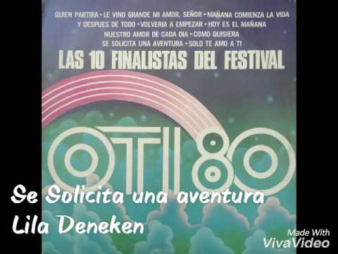 Se solicita una aventura Lila Deneken OTI 80 México