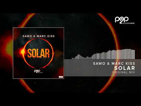 SAWO & Marc Kiss - Solar