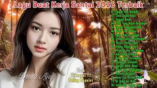 Download lagu 🎵 LAGU SANTAI UNTUK KERJA SEHARIAN 2026 | FULL ALBUM SLOW ROCK & MELLOW | JANGAN KAU KEMBALI mp3