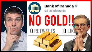 Bank of Canada Silent as Other Central Banks Buy Gold