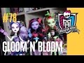 НОВЫЕ куклы Gloom and Bloom 2014 (Глум энд блум) Монстер Хай ...