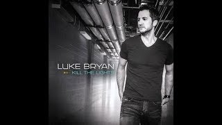 Luke Bryan- Fast Lyrics