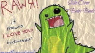 Slide Over -Baby Bash