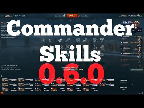 NEW Commander skills 0.6.0 || World of Warships