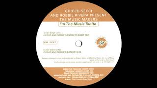 The Music Makers - I'm The Music Tonite (Chicco and Robbie's Bangin' Dub)
