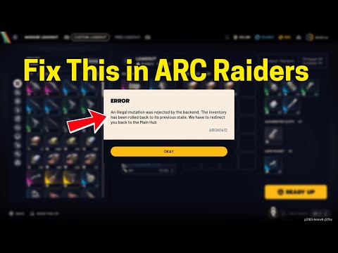 Fix ARC Raiders: An illegal mutation was rejected by the backend (ARON1412)