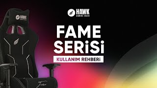Fame Serisi Kullanım Rehberi